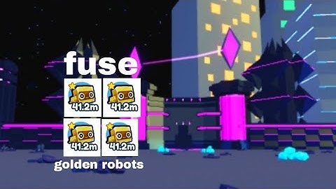 what will happen if you fuse 4 golden robot in pet simulator x