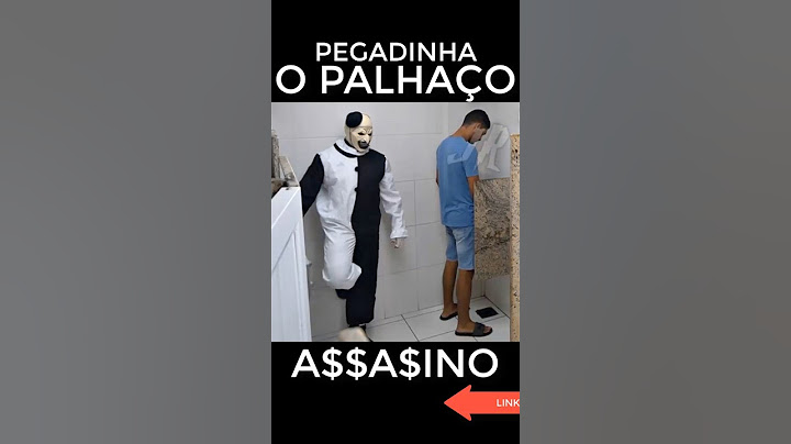 PEGADINHA: PALHAÇO DO MAL