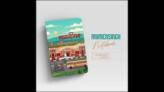 Mymensingh Notebook