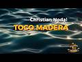 Christian Nodal - Toco Madera (Letra - Lyrics)