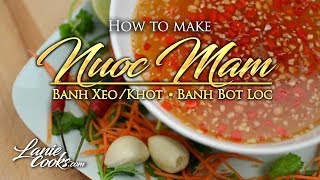 How to make Vietnamese Fish Sauce - Nuoc Mam for Banh Xeo with Lanie Cooks