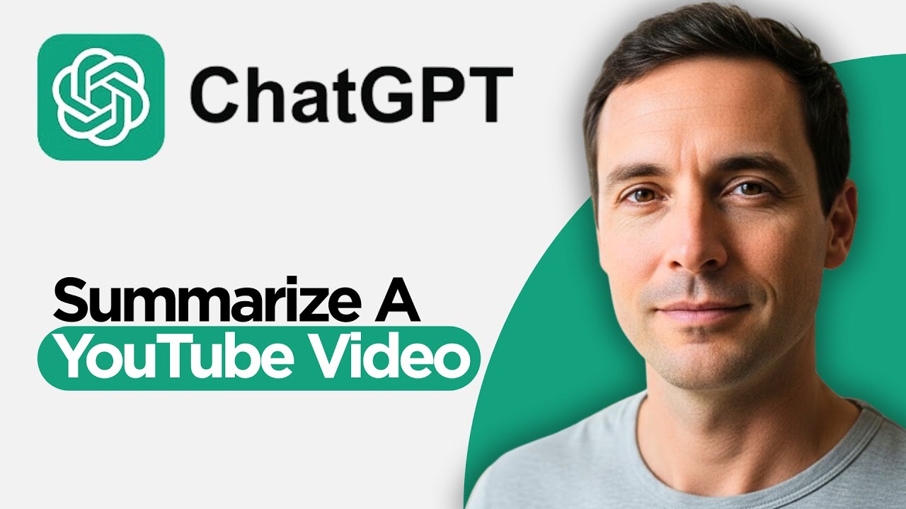 Как составить краткое содержание видео на YouTube с помощью ChatGPT 5.2 (полное руководство 2026 ...