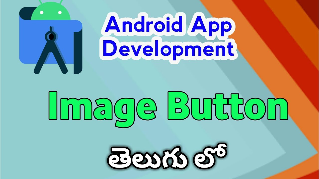 Image Button in android studio |Android app development course in ...