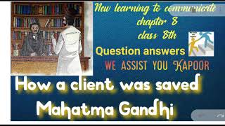 How a client was saved Question and answers Chapter 8 New learning to communicate
