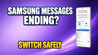 Samsung Messages Is Ending: Safest Way to Switch to Google Messages (U.S. Users)