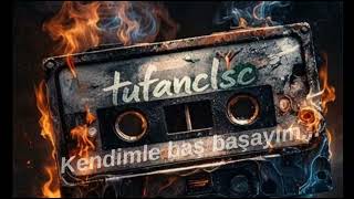 Kendimle Baş Başayım..