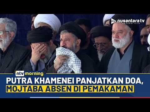 Upacara Pemakaman Ali Khamenei Dihadiri Keluarga Besar, Keberadaan Mojtaba Jadi Dipertanyakan | NTV