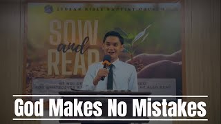 God Makes No Mistakes | Solo by Bro. Bhageil