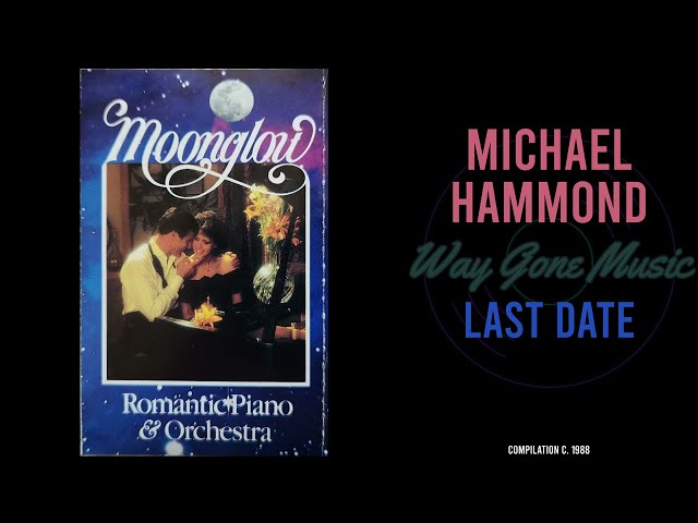 Michael Hammond - Last Date