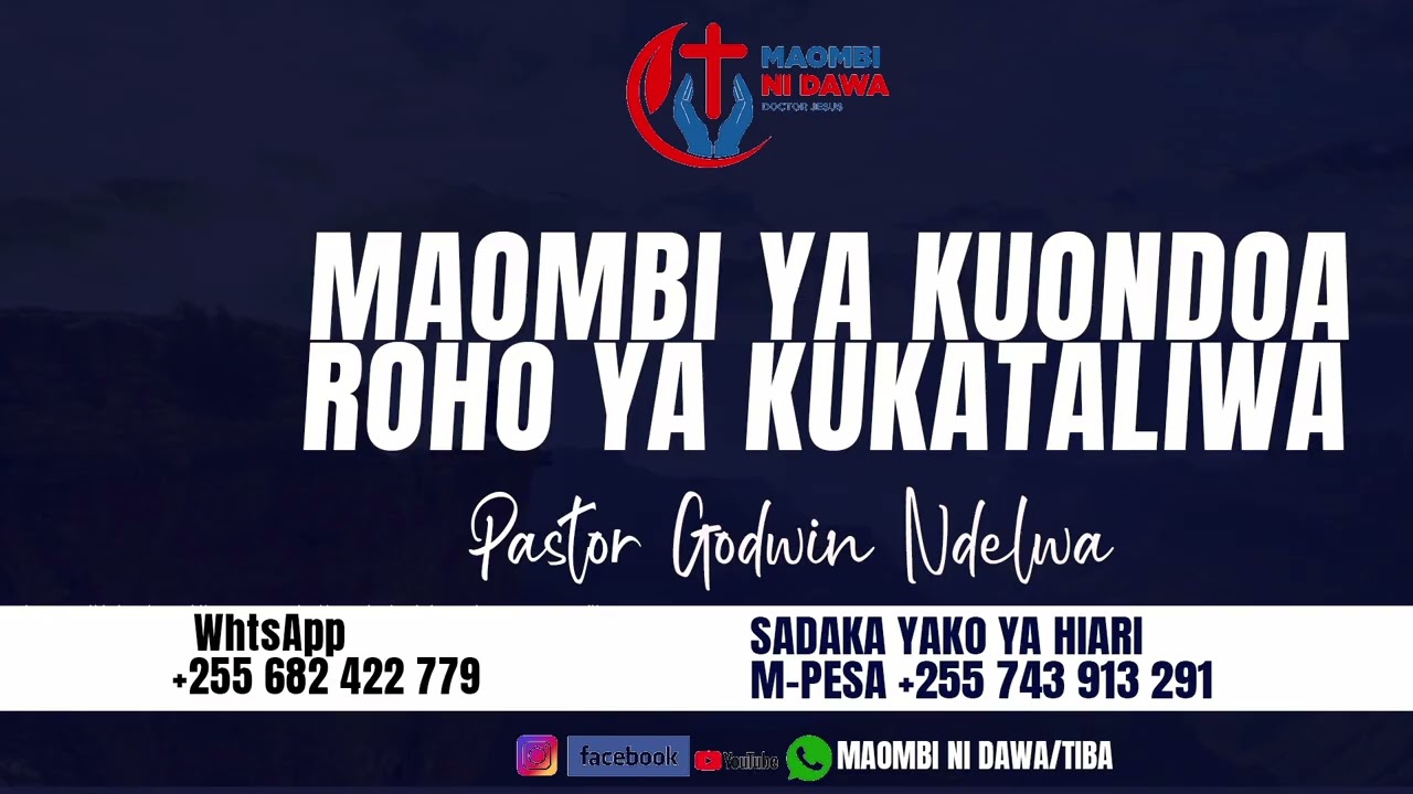 MAOMBI YA KUHARIBU NGUVU ZA GIZA , ROHO YA KUKATALIWA KILA SEHEMU,, MILAGO KUFUNGWA