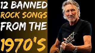 12 Most Controversial Rock Songs That Were BANNED in the 1970s