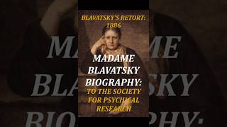 What Did Blavatsky Have To Say About The Accusations of The Society For Psychical Research?