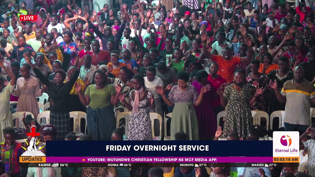 🔴MCF: FRIDAY OVERNIGHT SERVICE || PS. TOM B MUGERWA || 25.07.2025