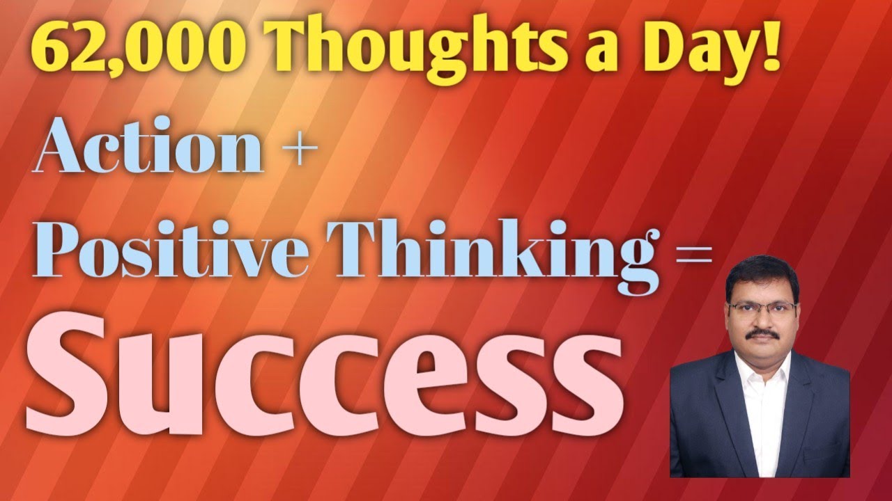 62,000 Thoughts a Day | Suresh Kumar Sir on Positive vs Constructive Thinking | Motivational Class