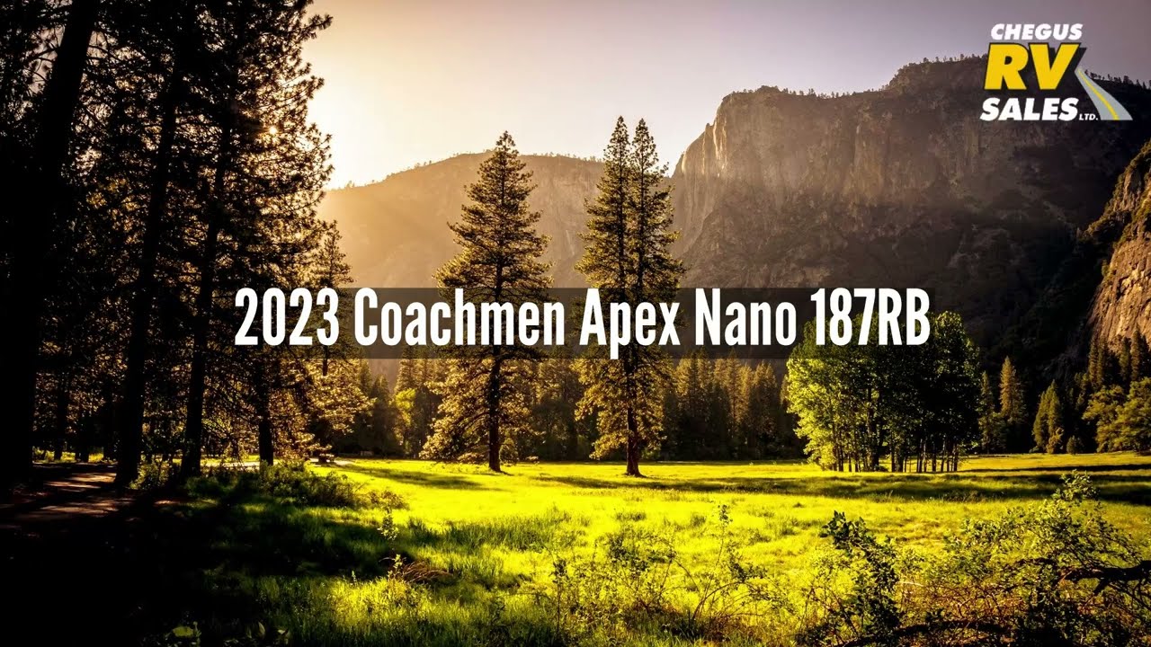 2023 Coachmen Apex Nano 187RB For Sale In Watson, SK