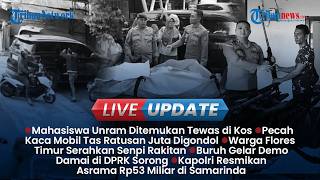 🔴LIVE UPDATE SIANG: Anggota Polsek Tongauna Tewas Tabrak Truk Parkir, Mahasiswa Unram Tewas di Kos
