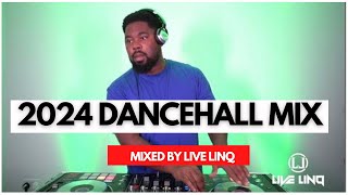 Live LinQ 2024 DanceHall Mix | Best of 2023/24 | Valiant Pablo Teejay  Kraff 450 Chronic Law  Skeng