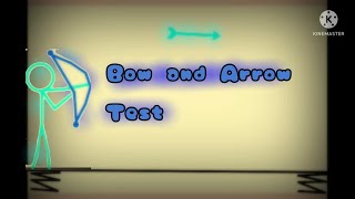 Bow Test (Stick Fighter)