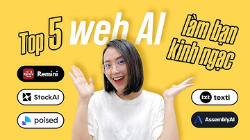 Top 5 trang web AI sẽ làm bạn kinh ngạc