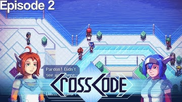 Welcome to CrossWorlds - CrossCode - Episode 2 [Let