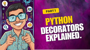 Python Decorators Explained (in 15 Minutes with Examples!)