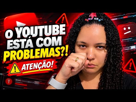 🚨 O YOUTUBE ESTÁ COM PROBLEMAS?! 😱 ISSO ESTÁ ACONTECENDO COM VÁRIOS CANAIS!