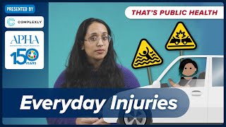 Why are everyday injuries a public health issue? Episode 15 of "That's Public Health" screenshot 3