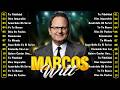 2 HORAS CON LO MEJOR DE MARCOS WITT EN ADORACIÓN MARCOS WITT SUS MEJORES ÉXITOS - MUSICA CRISTIANA