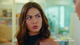 Erkenci Kuş 4. Bölüm 2. tanıtım!