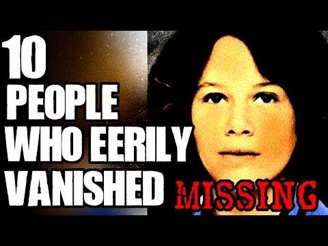 10 Unexplained Disappearances | TWISTED TENS #40