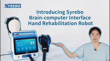 Introduction to the Syrebo Brain Computer Interface (BCI) Hand Rehabilitation Robot & Usage Guide