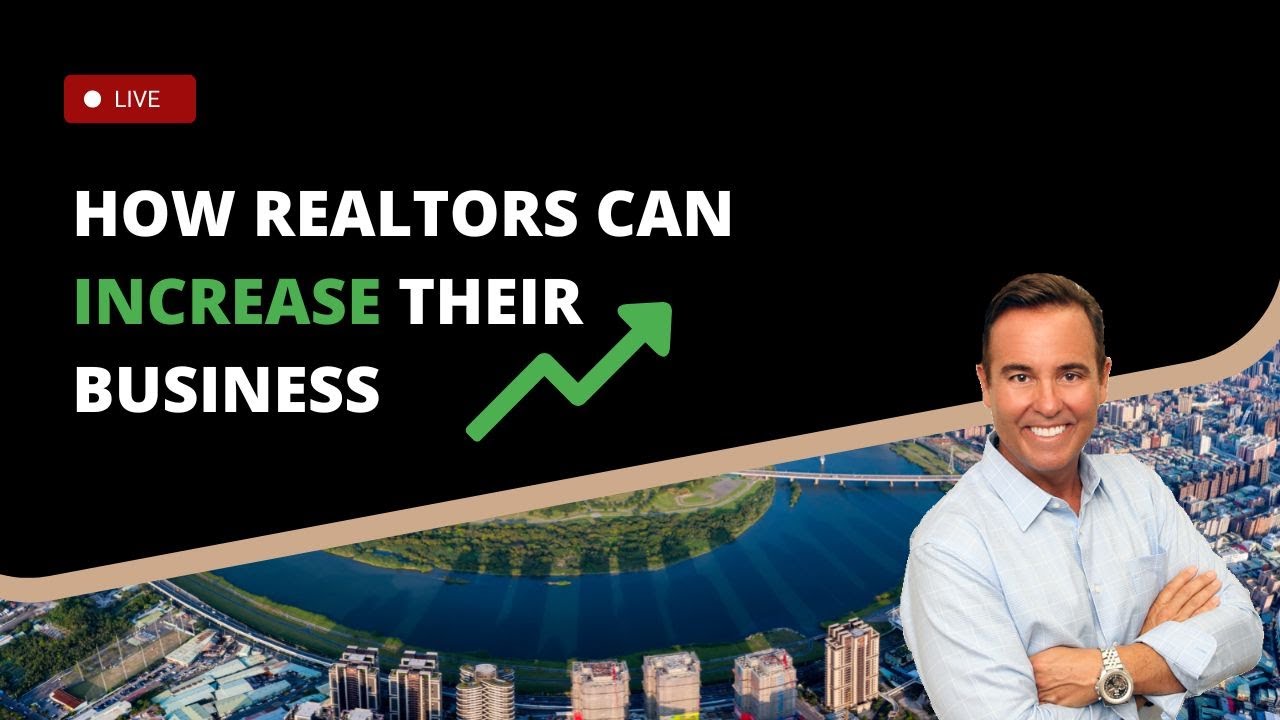 How Realtors Can Increase Their Business
