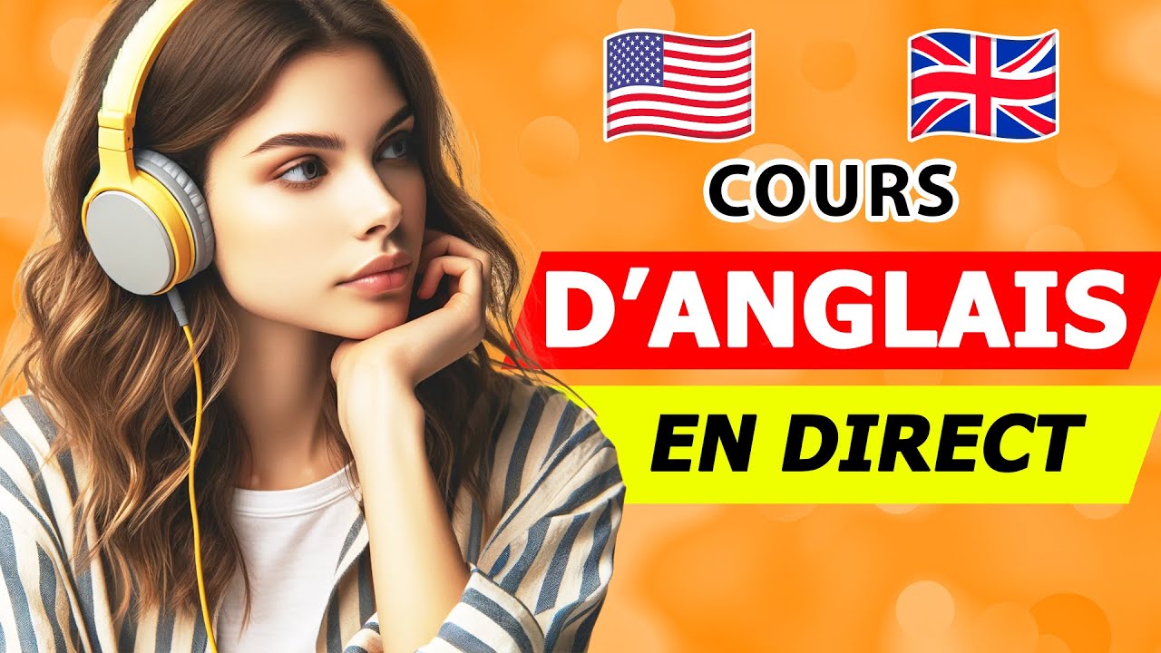 🔴 Cours d'anglais Niveau Débutant / Intermédiaire 🇺🇸 (en LIVE) - YouTube