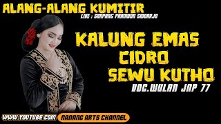 KALUNG EMAS & CIDRO & SEWU KUTHO Voc.Wulan JNP 77 Cover Jaranan ALANG-ALANG KUMITIR LIVE Prambon