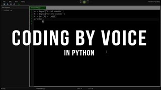 Voice Coding - Addition of two numbers in Python using Parseltongue/Dragonfly screenshot 2