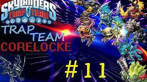 CHEESE THE ENEMIES | Skylanders: Trap Team CoreLocke w/Crash - Ep. 11