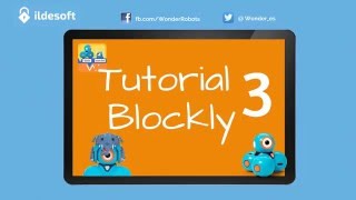 Tutorial Blockly #3 | Robots Educativos