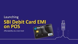SBI Debit Card EMI - Affordability at a next level screenshot 5