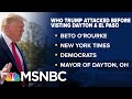 Grieving Victims Tell Trump To Stay Away After Shootings | The Beat With Ari Melber | MSNBC