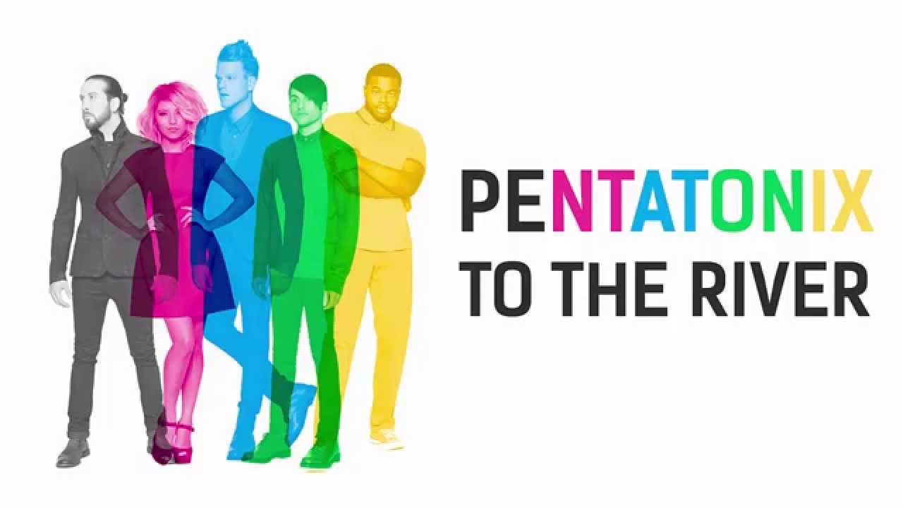 Pentatonix - To The River (Lyrics) (Target Exclusive Edition)
