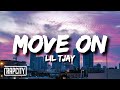 Lil Tjay - Move On (Lyrics)