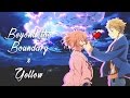 Beyond the Boundary x Yellow