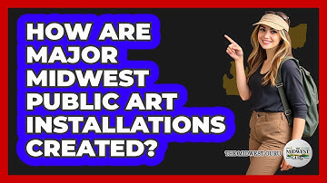 How Are Major Midwest Public Art Installations Created? - The Midwest Guru