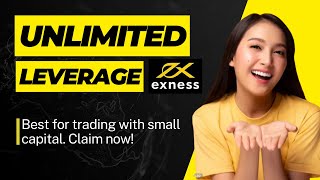 How to get Exness unlimited leverage, Best for trading forex with small account
