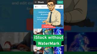 How to Get iStock Images for Free Without Watermarks!