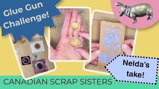 Glue Gun Challenge - Nelda