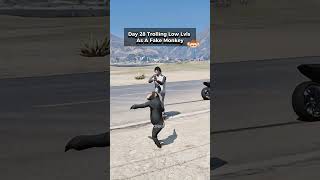 Day 28 Of Trolling Low Lvls As A Fake Monkey In Gta 5