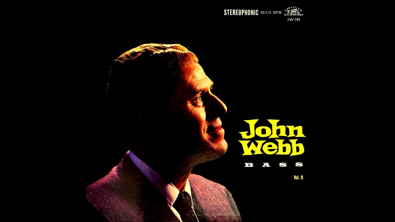 John Webb - Bass Vol 2 [Full Album] - YouTube