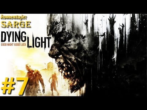 Zagrajmy w Dying Light [PS4] odc. 7 - Wspinaczka po antenach