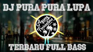 DJ Pura-Pura Lupa Koplo Version | Agung Tresnation Remix Terbaru Full Bass